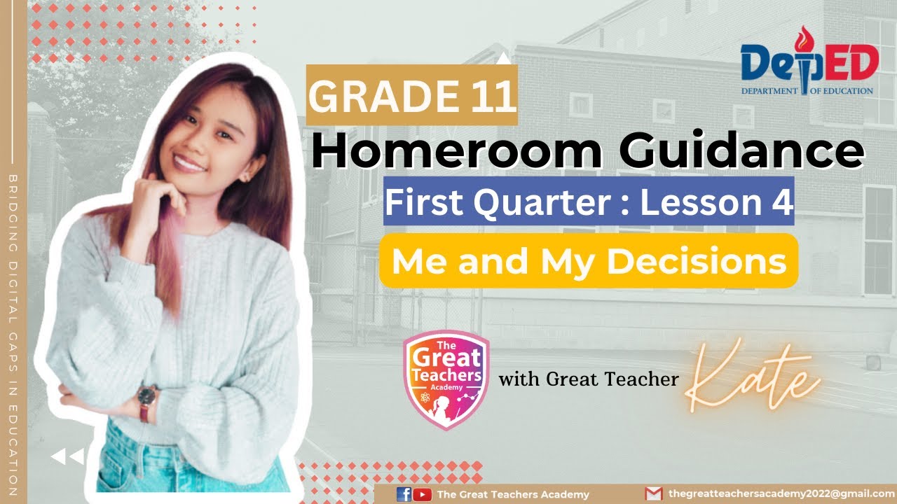 Homeroom Guidance 11 l First Quarter: Lesson 4 