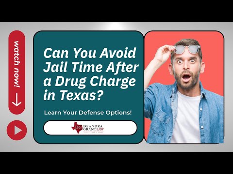 Can You Avoid Jail Time After a Drug Charge in Texas? Learn Your Defense Options!