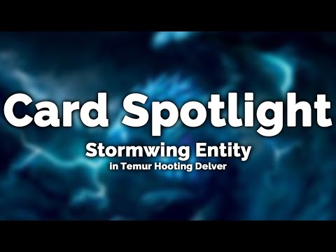MTG Modern Card Spotlight: Stormwing Entity in Temur Hooting Delver - Magic: The Gathering
