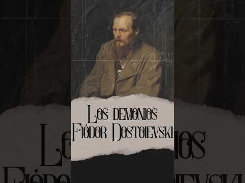 Los demonios, Dostoievski #dostoyevski #dostoyevsky #literaturauniversal #nihilismo #filosofía
