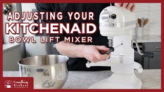 KitchenAid Not Mixing Properly: Bowl Lift Mixer Adjustment