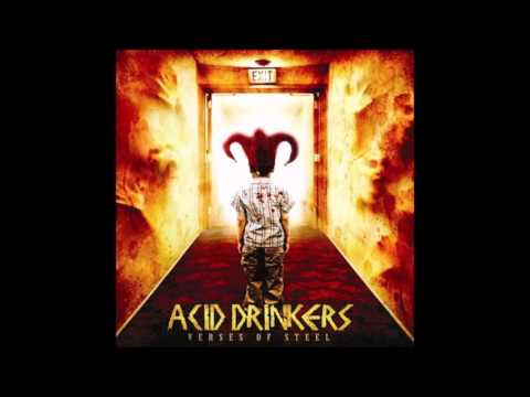 Acid Drinkers - Verses of Steel (2008) [full album]