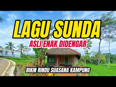 LAGU SUNDA LAWAS PALING SEDIH BIKIN MERINDING | POP SUNDA LAWAS MERDU 