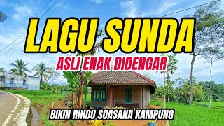 Download lagu LAGU SUNDA LAWAS PALING SEDIH BIKIN MERINDING | POP SUNDA LAWAS MERDU mp3 Download lagu LAGU SUNDA LAWAS PALING SEDIH BIKIN MERINDING | POP SUNDA LAWAS MERDU mp3