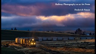 Frederick Simon, Railway Photography as an Art Form,” Virtual Conversations Fall Edition
