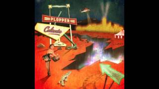 Plopper - Full Album- CALIENTE 2013