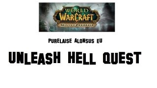 Unleash Hell Quest - Purelaise