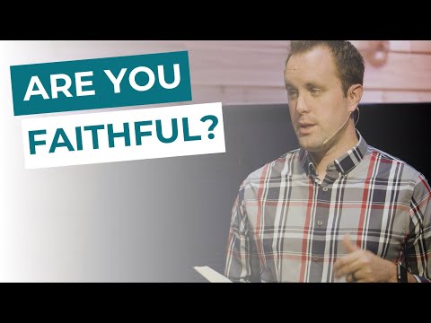 Your Faithfulness To God Is A Response To God's Faithfulness To You