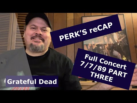 GRATEFUL DEAD | Crimson, White und Indigo | Vollständiges Konzert aus Philly, 7.7.89 | Teil 3