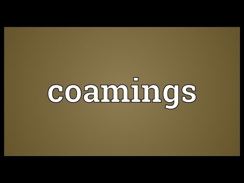 Coamings Meaning
