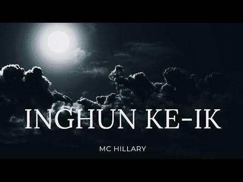 INGHUN KE-IK - MC HILLARY