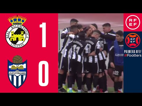 RESUMEN | RB Linense 1-0 CD Atlético Baleares | PrimeraRFEF | Jornada 25 | Grupo 2