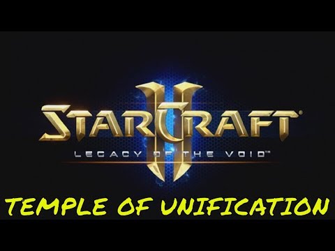 Starcraft 2 TEMPLE OF UNIFICATION - Brutal Guide - All Achievements!