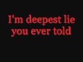 Get Scared- Deepest Cut Lyrics 