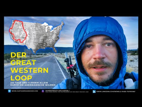 Great Western Loop 2021 - 222 Tage allein in der Wildnis