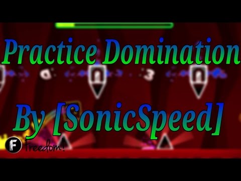 Easy User Coins #3 - Al revés también - Practice Domination by [SonicSpeed] - Geometry Dash 2.0