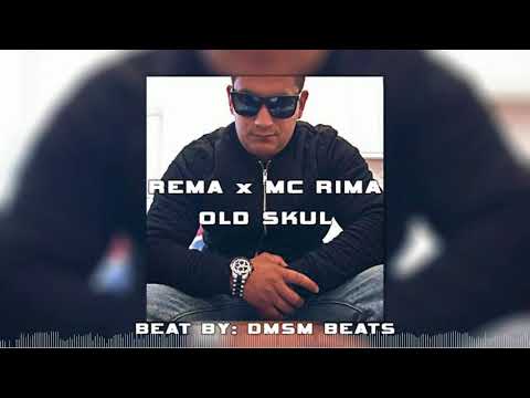 REMA X MC RIMA- OLD SKUL