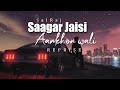 Saagar Jaisi Aankhon Wali Reprise JalRaj New Cover 2022 Hindi