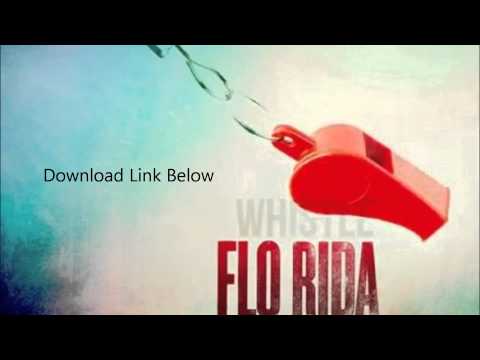Flo Rida- Whistle Instrumental + Download