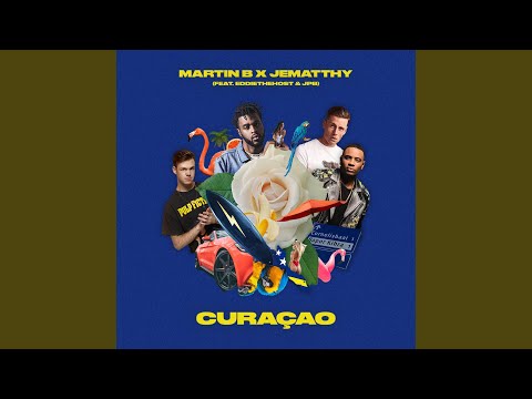 Curaçao (feat. EDDIETHEHOST & JPB)
