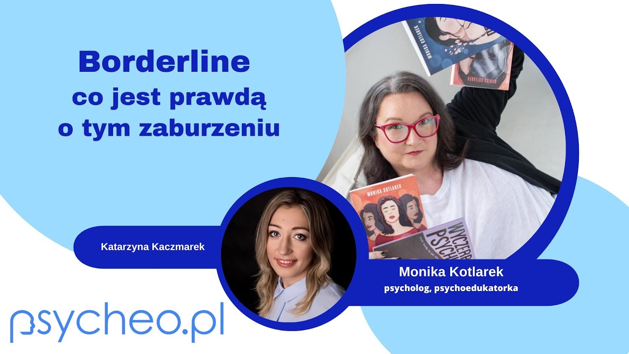 Borderline - co jest prawdą o tym zaburzeniu