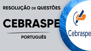RESOLUÇÃO DE QUESTÕES CEBRASPE/CESPE - PETROBRÁS 2024