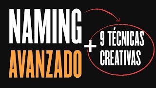 Proceso Creativo de Naming: TUTORIAL AVANZADO + 9 TÉCNICAS CREATIVAS DE NAMING✍