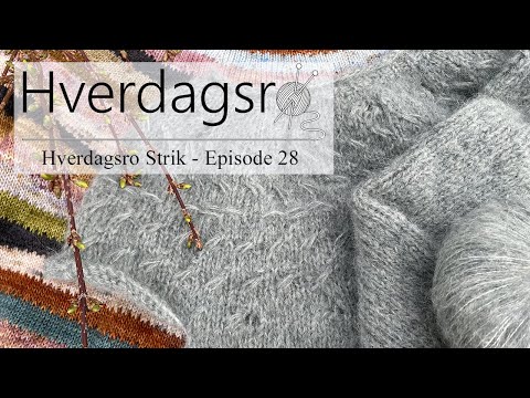 Hverdagsro Strik, Episode 28 - Februarstrik