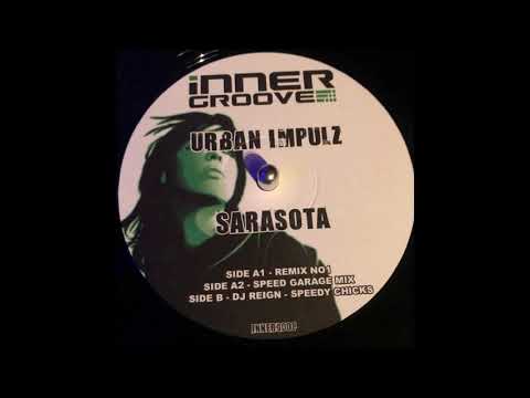 Inner Groove 8 -  Urban Impulz - Sarasota -  Speed Garage Mix