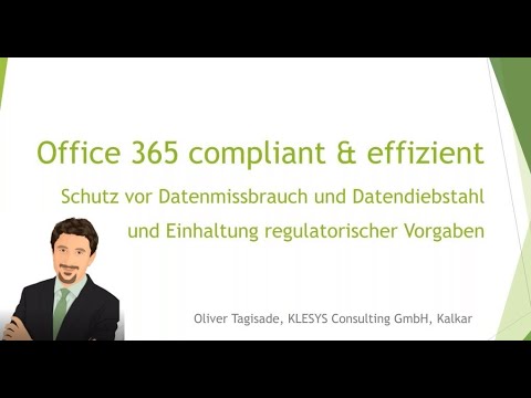 Office 365  Sicherheit und Compliance im Mittelstand einfach und effizient umsetzen