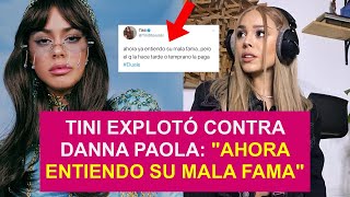 TINI EXPLOTÓ CONTRA DANNA PAOLA EN SU CANCIÓN &#39;DUELE&#39;: &quot;AHORA ENTIENDO SU MALA FAMA&quot;