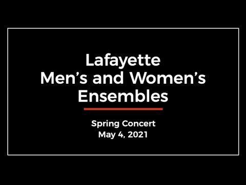 Men’s & Women’s Choirs Spring Concert 2021