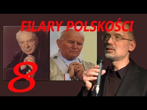 FILARY POLSKOŚCI - Kardynał Stefan Wyszyński I Jan Paweł II
