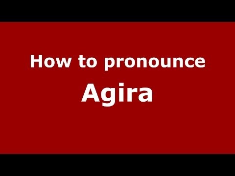 How to pronounce Agira (Italian/Italy) - PronounceNames.com