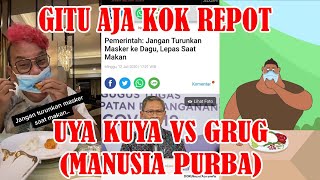 Download lagu Uya Kuya VS Manusia Purba (Grug) | Jangan Turunkan Masker Ke Dagu, Lepas Saat Makan mp3