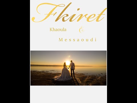 ► Fkiret Souk Ahras ★ Ana Ou Ghzali ♫