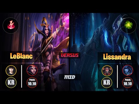 Tempt LEBLANC (Mid) [Electrocute] VS LISSANDRA - Grandmaster KR Patch 10.10