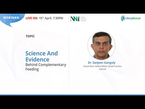 Science and Evidence Behind Complementary Feeding