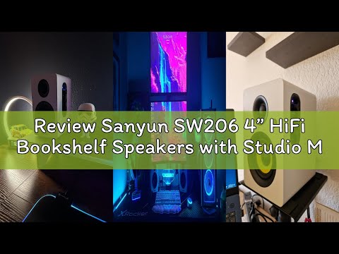 Review Sanyun SW206 4” HiFi Bookshelf Speakers with Studio Mode, 80W Active, Bluetooth 5.4/Optical/C