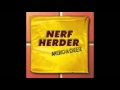 Nerf Herder "High Five Anxiety"