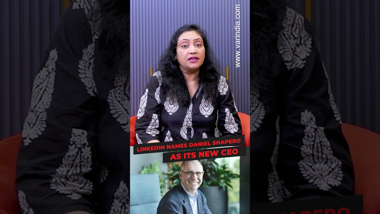 LinkedIn names Daniel Shapero as its new CEO