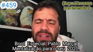 Boot Especial Pablo Marçal Mentalização para 2021 (Pega esse a código) É Pesado. #TMJ 459