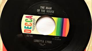 The Man Of The House , Loretta Lynn , 1970