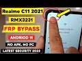 Realme C11 2021 Frp Bypass RMX3231 Andriod 11 Realme C11 2021 Google Account Remove New Solution