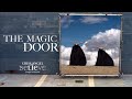 The Magic Door BELIEVE By Cirque Du Soleil Visual Album Concept