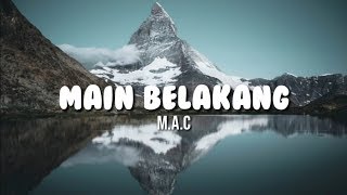 Download lagu M . A . C - Main belakang [official lyrics video] Papua Lirik mp3