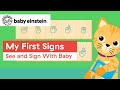 My First Signs More Baby Einstein Classics Sign Language Day Toddlers Learning Kids Cartoons