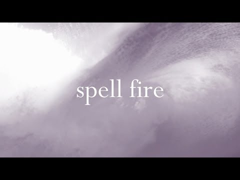 jessaudrey and svperior dwells - spell fire