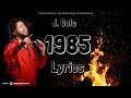 J. Cole - 1985 (Intro to The Fall Off) [Lyrics]