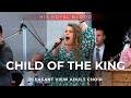 Child Of The King Pleasant View Adult Choir